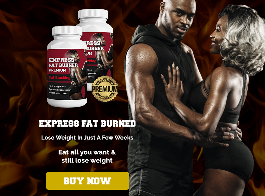 Express Fat Burner | Eat all you want and still lose weight | Order now!